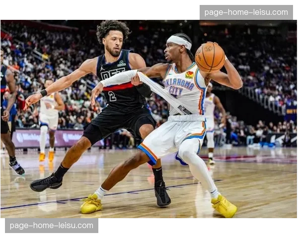 雷霆39胜领跑联盟 亚历山大复出率队延续统治势头